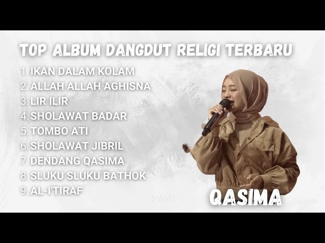 FULL ALBUM LAGU DANGDUT RELIGI TERBARU QASIMA MAGELANG class=