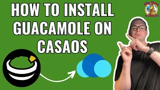 How to install Apache Guacamole on CasaOS with BigBearCasaOS