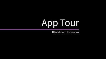 Blackboard Instructor App Tour