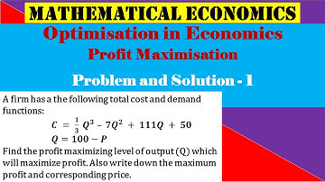 Profit Maximisation | Problem & Solution - 1