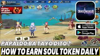 Soul Seeker Knight Crypto - How To Earn | Paldo Nanaman Tayo ( Android, Ios) screenshot 5