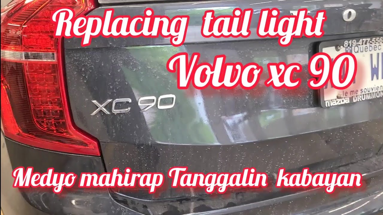 How To Remove Tail Light Volvo Xc 90