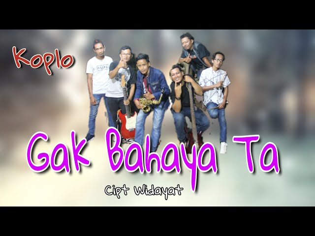 Lagu GAK BAHAYA TA - Widayat Kopyor ( OFFICIAL MUSIK ) lololo gak bahaya ta viral || dangdut koplo class=