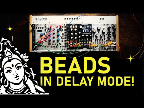 MUTABLE INSTRUMENTS BEADS AS A DELAY GETS INSANE!!