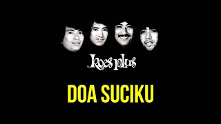 Koes Plus - Doa Suciku