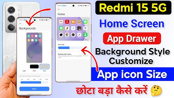 Redmi 15 App icon Size Kaise Chhota Kare | How To App icon Style Background Customize on Redmi 15