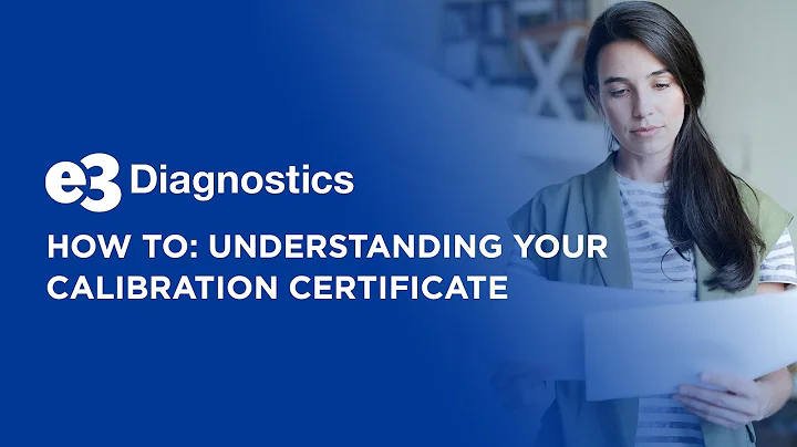 How To: Understanding Your Calibration Certificate