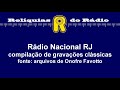 Rádio Nacional RJ - trechos e prefixos clássicos