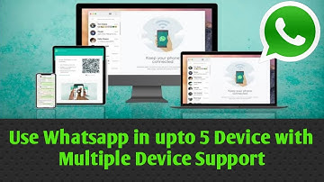 What Is WhatsApp Linked Devices Feature ? | How To Use WhatsApp Multi Device Support