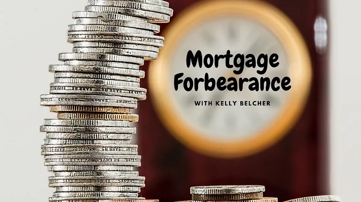 Mortgage "Forbearance" with Kelly Belcher aka The ...