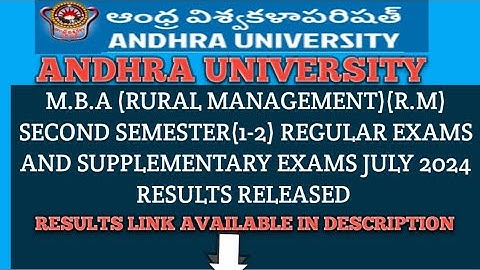 ANDHRA UNIVERSITY M.B.A (R.M) SECOND SEMESTER REGULAR AND SUPPLEMENTARY EXAMS JULY 2024 RESULTS
