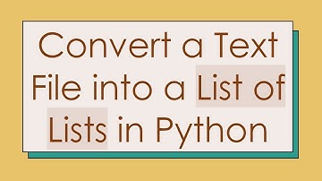 Convert a Text File into a List of Lists in Python