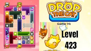 Drop The Cat Level 423 very hard level Walkthrough Solution 