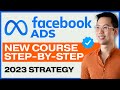 NEW Meta &amp; Facebook Ads Tutorial for Beginners in 2023 – FREE COURSE