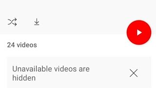 'Unavailable videos are hidden' remove \& delete video