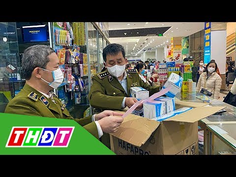 Video Phát hiện gần 9.000 cơ sở găm hàng, nâng giá khẩu... - youtube