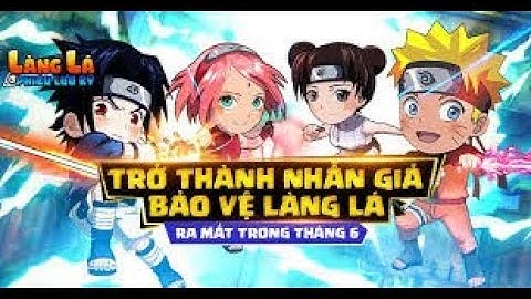 Thủ Thuật PC | Fix Lỗi Quá tải server Làng Lá Phiêu Lưu Ký