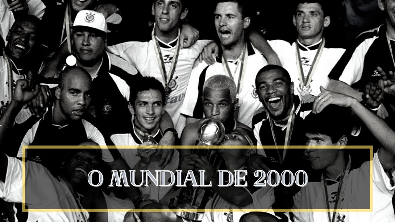 Corinthians Campeão Mundial 2000. Escalação: Dida, Kléber, Fábio