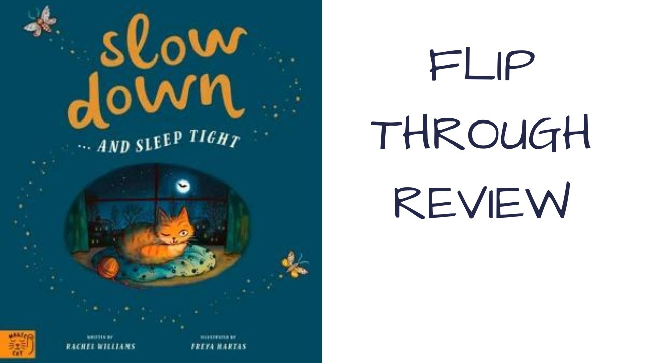 Slow Down... and Sleep Tight: Bring Calm to Bedtime with Nature's Lullaby