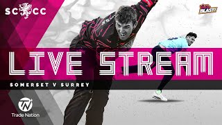 T20 LIVE STREAM: Somerset vs Surrey