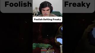 Foolish sniffed that