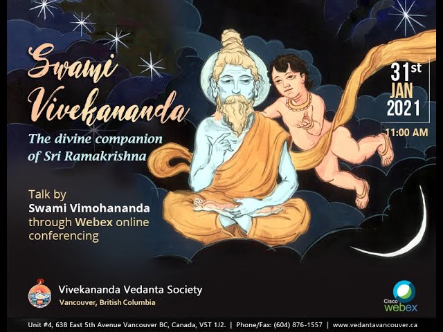 Vivekananda: Sri Ramakrishna's divine companion_Part 1 (Swami Vimohanada)