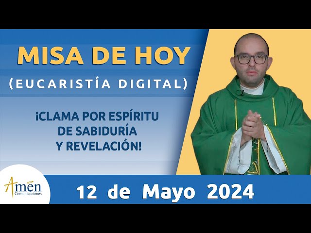 Misa de Hoy Domingo 12 de Mayo 2024 l Eucaristía Digital l Padre Carlos Yepes l Católica l Dios class=