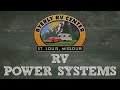 Byerly RV University: RV Power Systems 2021