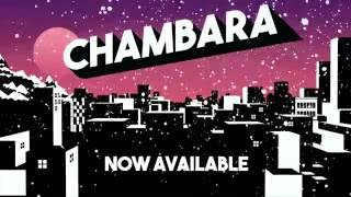 Chambara - Homecoming Trailer