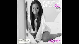 Christina Milian - I&#39;m Sorry (BLEND) Semaj da Dj