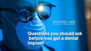 Questions you should ask before you get a dental implant