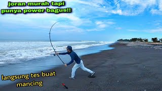 Rekomendasi Joran Pasiran Kuat & Murah,langsung mancing