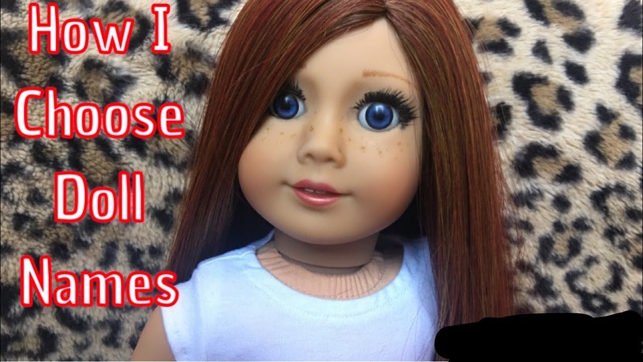 How I Name My American Girl Dolls YouTube