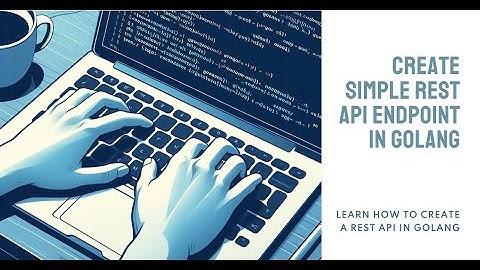 How to create simple REST api endpoint in GoLang using Go Fiber