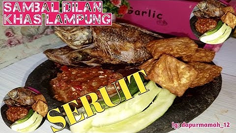 Sambal terasi SERUIT khas Lampung || sambal terasi mentah #sambalterasi