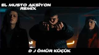 El musto aksiyon DJ Ömür küçük remix Resimi