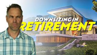 The Truth About Downsizing in Retirement Net Worth