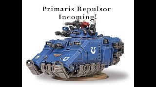 Primaris Repulsor Warhammer 40k Table Top Gaming @Androidizen