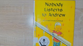 Nobody Listens to Andrew - Read Aloud