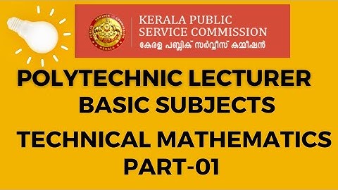 Technical Mathematics Part-01 for Polytechnic Lecturer Exams||CE||CS||EEE||AE Branches