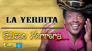 La Yerbita - Los Corraleros de Majagual / Discos Fuentes chords