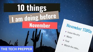 10 Things I am Doing to Prep Before November