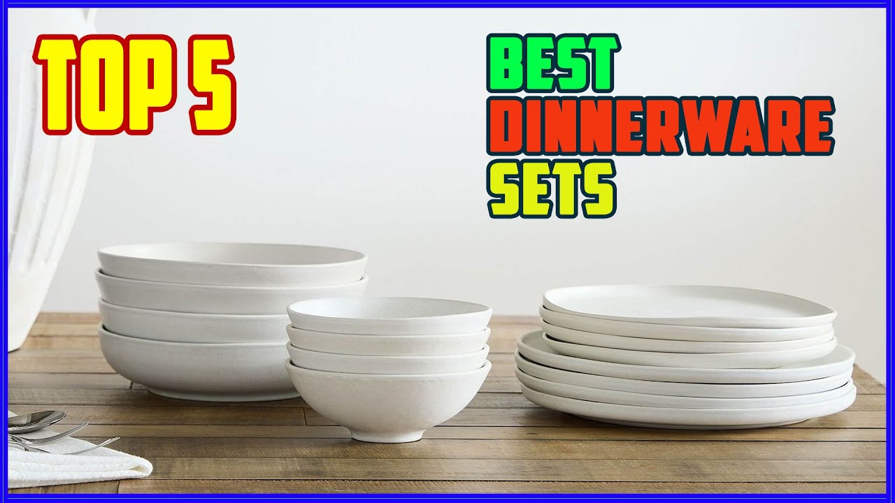 TOP 5 Best Dinnerware Sets 2026 | Top 5 Dinnerware Sets That Will ...