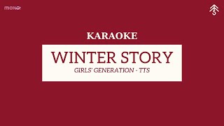 [KARAOKE] [HAN/ROM] Girls' Generation-TTS (소녀시대-태티서) - Winter Story (겨울을 닮은 너)