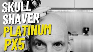 Skull Shaver Pitbull Platinum PX5 Review - Everything To Know And Head Shave