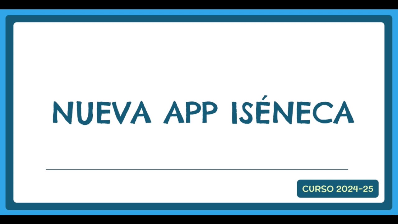 36. Módulo de Competencias y Cuaderno de Séneca 24-25. Nueva app iSéneca