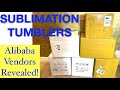 Unboxing Alibaba Bulk Sublimation Tumblers for Small Business Etsy Shop | Vendors Revealed