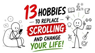13 Hobbies That Replace Scrolling and Improve Your Life