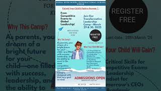 Competitive Exams to Global Leadership!Join Our Transformative Leadership Camp – March 29 &amp; 30, 2025