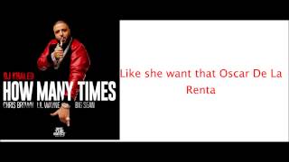 Dj Khaled Ft Chris Brown Lil Wayne Big Sean  How Many Times s